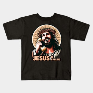 Jesus Is Calling Kids T-Shirt